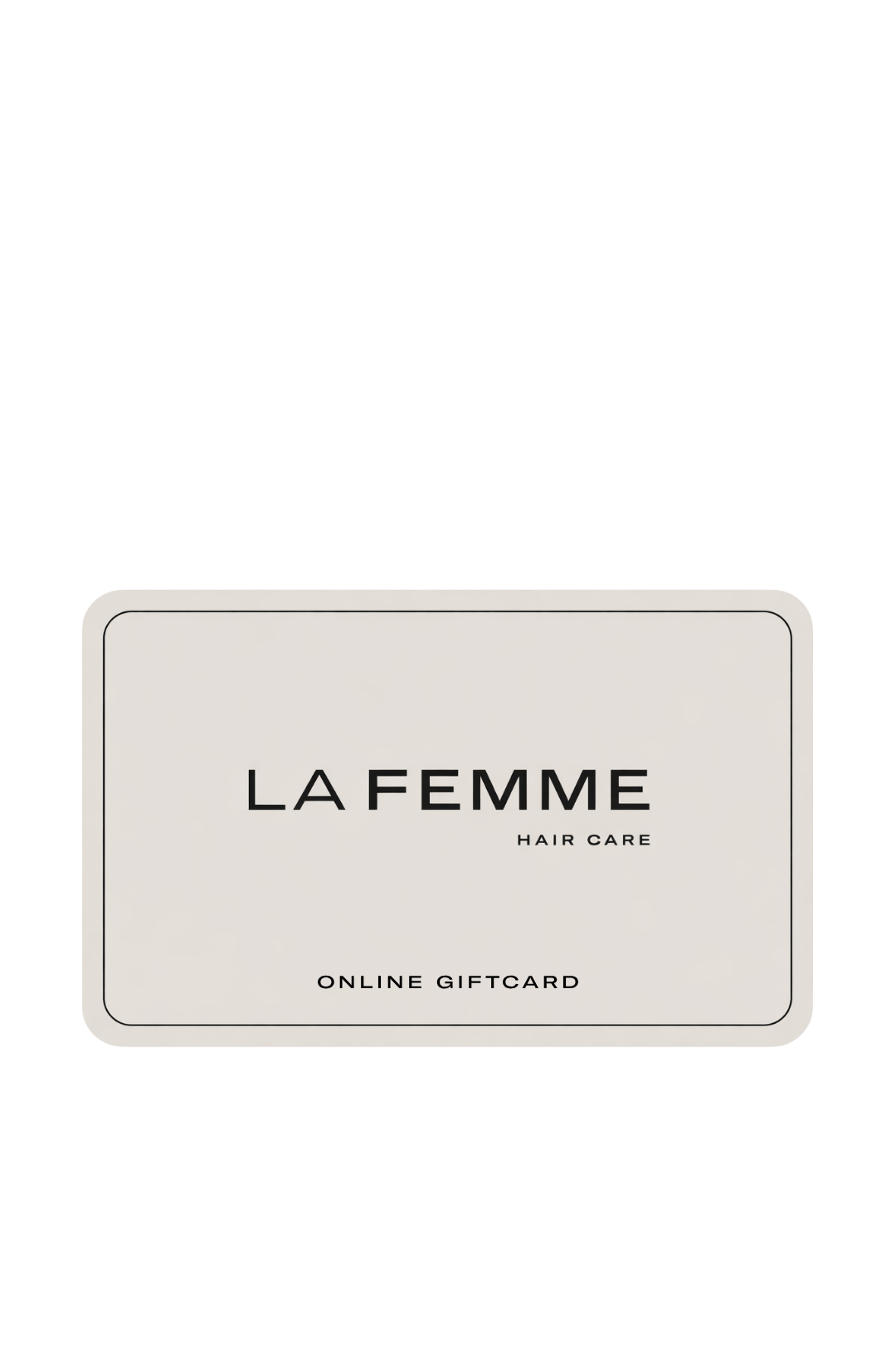 LA FEMME ONLINE GIFTCARD